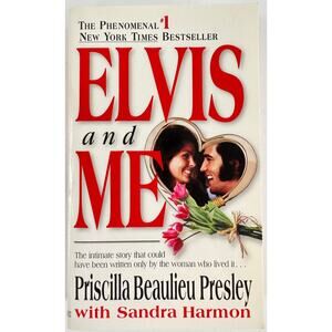 Elvis and Me by Priscilla Beaulieu Presley (Paperback)